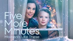 Five More Minutes: Moments Like These — foto 3