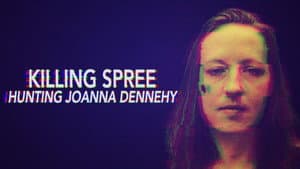The Killing Spree: Hunting Joanne Dennehy — foto 2