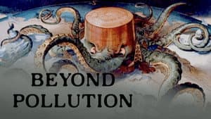 Beyond Pollution — foto 1