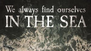 We Always Find Ourselves in the Sea — foto 2
