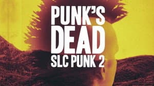 Punk's Dead: SLC Punk 2 — foto 5