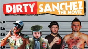 Dirty Sanchez: The Movie — foto 1