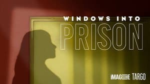 Windows Into Prison — foto 1