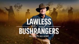 Lawless: The Real Bushrangers — foto 5