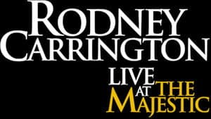 Rodney Carrington: Live at the Majestic — foto 1