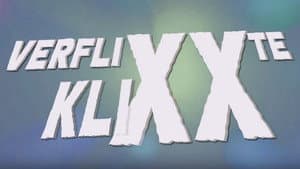 Verflixxte Klixx — foto 1