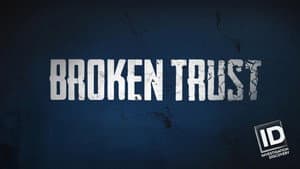Broken Trust — foto 1
