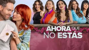 Ahora que no estás — foto 3