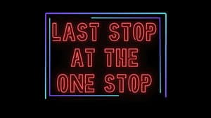 Last Stop at The One Stop — foto 1