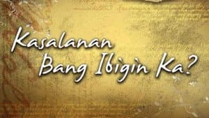 Kasalanan Bang Ibigin Ka? — foto 1