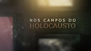 Nos Campos Do Holocausto — foto 1