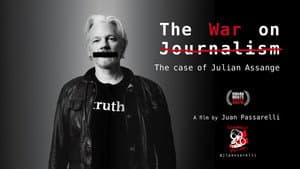 The War on Journalism: The Case of Julian Assange — foto 1