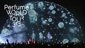 Perfume WORLD TOUR 3rd — foto 2
