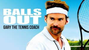 Balls Out: Gary the Tennis Coach — foto 2