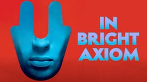 In Bright Axiom — foto 2