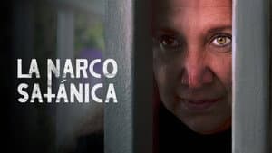 La Narcosatánica — foto 2