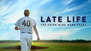 Late Life: The Chien-Ming Wang Story — foto 6