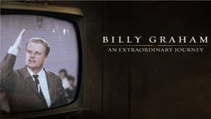 Billy Graham: An Extraordinary Journey — foto 1
