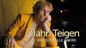 Jahn Teigen: Ikke som alle andre — foto 1