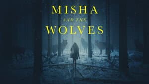 Misha and the Wolves — foto 7