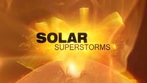 Solar Superstorms — foto 1