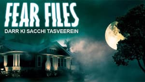 Fear Files: Darr Ki Sachchi Tasveerein — foto 1
