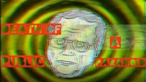 Death Of A Public Paranoid — foto 1