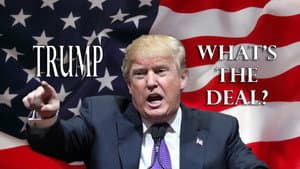 Trump: What's The Deal? — foto 2