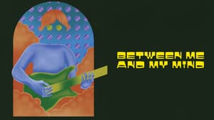 Between Me and My Mind — foto 5