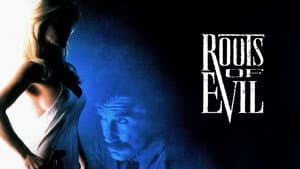 Roots of Evil — foto 1