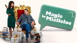Magic in Mistletoe — foto 3