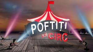 Poftiti La Circ — foto 1