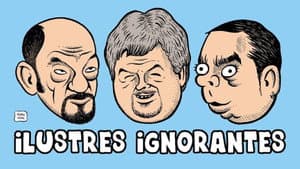 Ilustres Ignorantes — foto 9