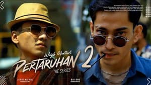 Pertaruhan: The Series — foto 6