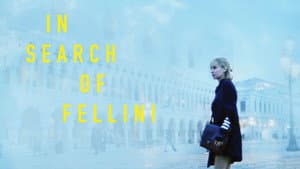 In Search of Fellini — foto 5