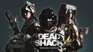 Dead Shack — foto 1