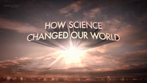 How Science Changed Our World — foto 1