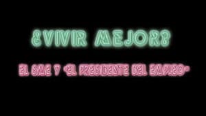 ¿Vivir Mejor? El SME y "el Presidente del empleo" — foto 1