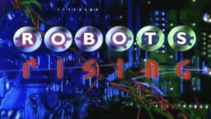 Robots Rising — foto 1