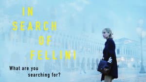 In Search of Fellini — foto 6