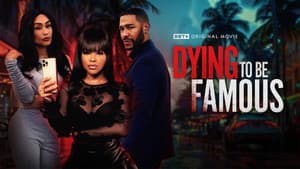 Dying to be Famous — foto 1