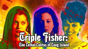 Triple Fisher: The Lethal Lolitas of Long Island — foto 3
