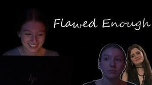 Flawed Enough — foto 2