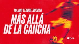 Major League Soccer: Más allá de la cancha — foto 6