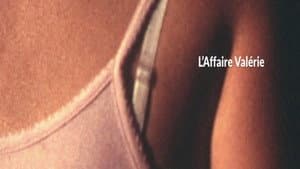 L'affaire Valérie — foto 1