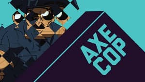Axe Cop — foto 2