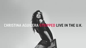 Christina Aguilera: Stripped - Live in the U.K. — foto 2