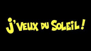 J'veux du soleil — foto 1