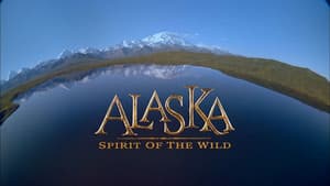 Alaska: Spirit of the Wild — foto 1