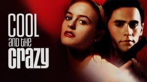 Cool and the Crazy — foto 3